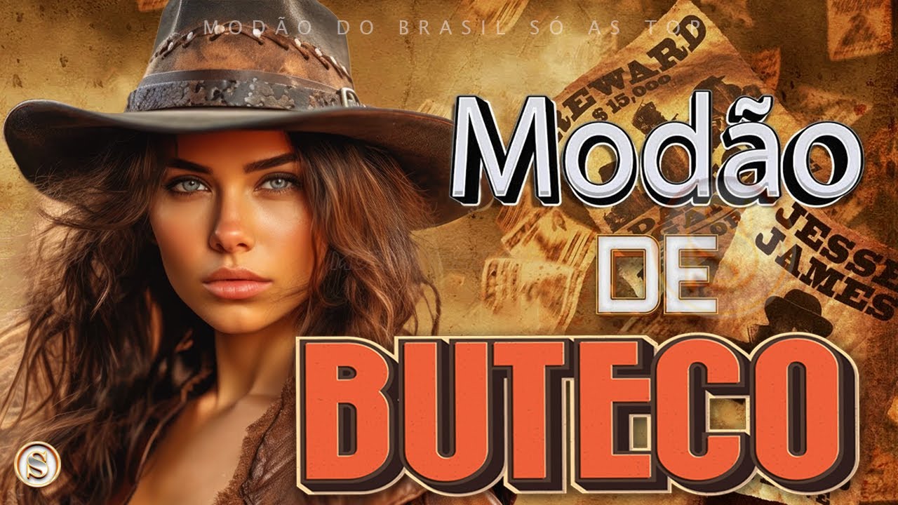 MODÃO DE BUTECO • MODA CAIPIRA • SÓ AS MELHORES - SERTANEJO