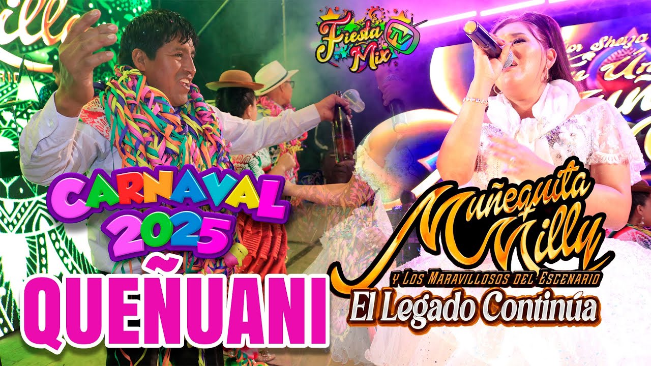 Muñequita Milly El Legado Continua Concierto En Vivo C.P. Villa Queñuani - Yunguyo (Carnavales 2025)