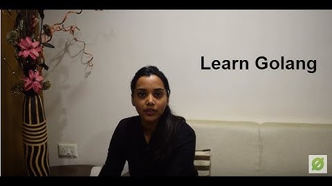 Learn Golang with Sapna Mishra at GoBeyond-2018