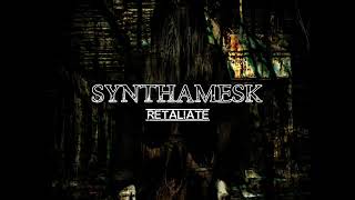 Synthamesk - Pretention @anotherfriendlybullet