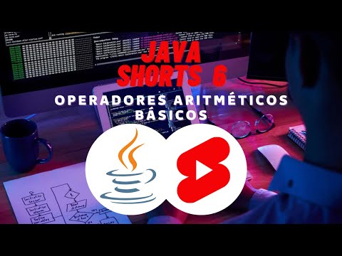 Operadores ARITMÉTICOS básicos - JAVA SHORTS - #6