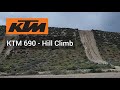 KTM 690 - Hill Climb