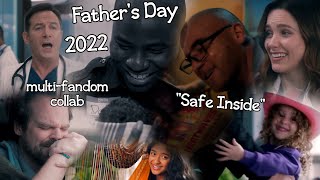 Happy Father's Day! 💜👔 Multi-Fandom Dads w/ Kids ["Safe Inside" by James Arthur] (12-vidder collab!)