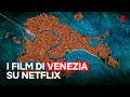 La MAGIA di VENEZIA è su NETFLIX | Netflix Italia