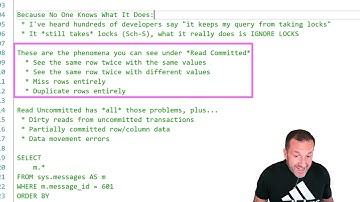 Everything You Know About Isolation Levels Is Wrong - Read Uncommitted/NOLOCK