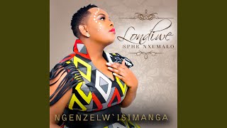 Video thumbnail of "Londiwe Sphe Nxumalo - Umile Njalo"