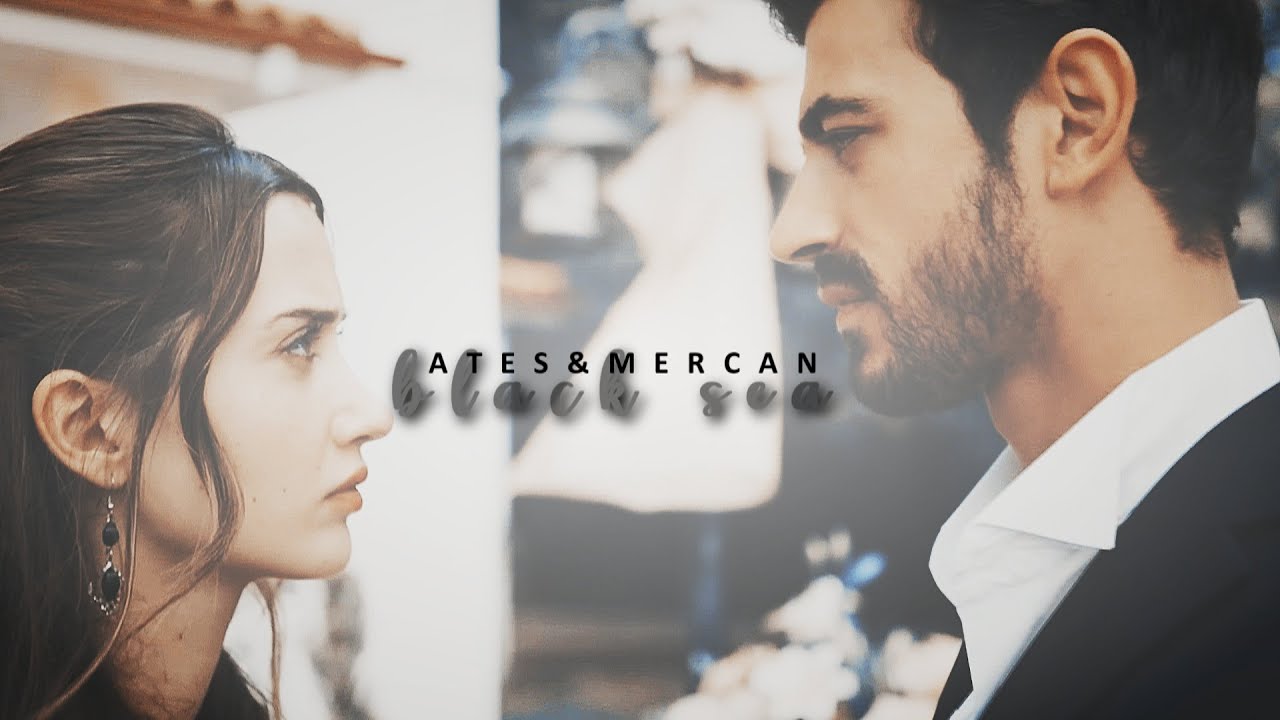 Ates&Mercan┃black sea