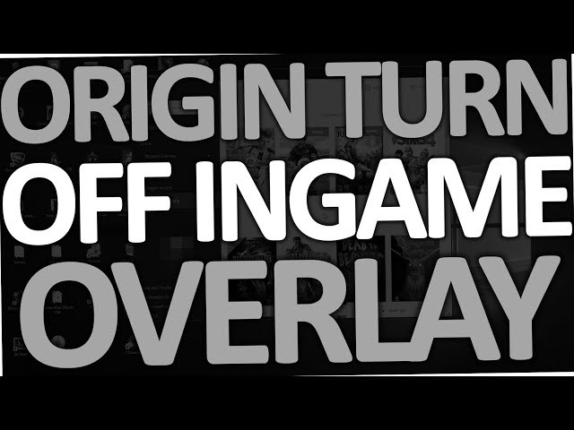 ORIGIN] Deactivate Origin in Game – Crinrict's Gaming World
