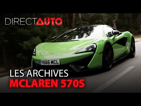 Vidéo: Super voiture du jour: La McLaren 570S Coupé
