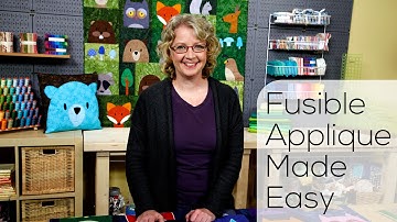 Fusible Applique Made Easy - a video class