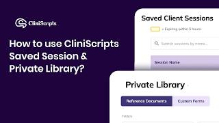 Saved Sessions Private Library Secure Clinical Documentation With Cliniscripts