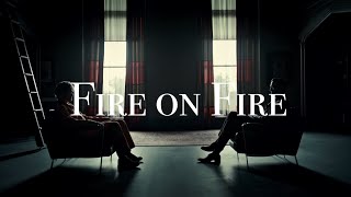 Hannigram Mv Fire On Fire