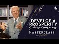 Develop A Prosperity Consciousness | Bob Proctor Masterclass Exclusive Preview