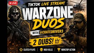 🔥 WARZONE DUOS LIVE with @CoatedRiver3 | 2 DUBS, Clutch Wins & Crazy Moments! 🏆
