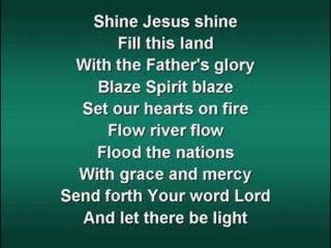 Shine Jesus Shine (worship video w/ lyrics)