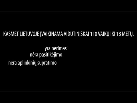 Video: Kaip Gauti Nepilnamečio Vaiko Globą