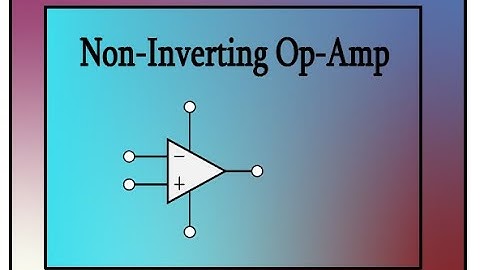 Non-Inverting Op-Amp Basic in Bangla