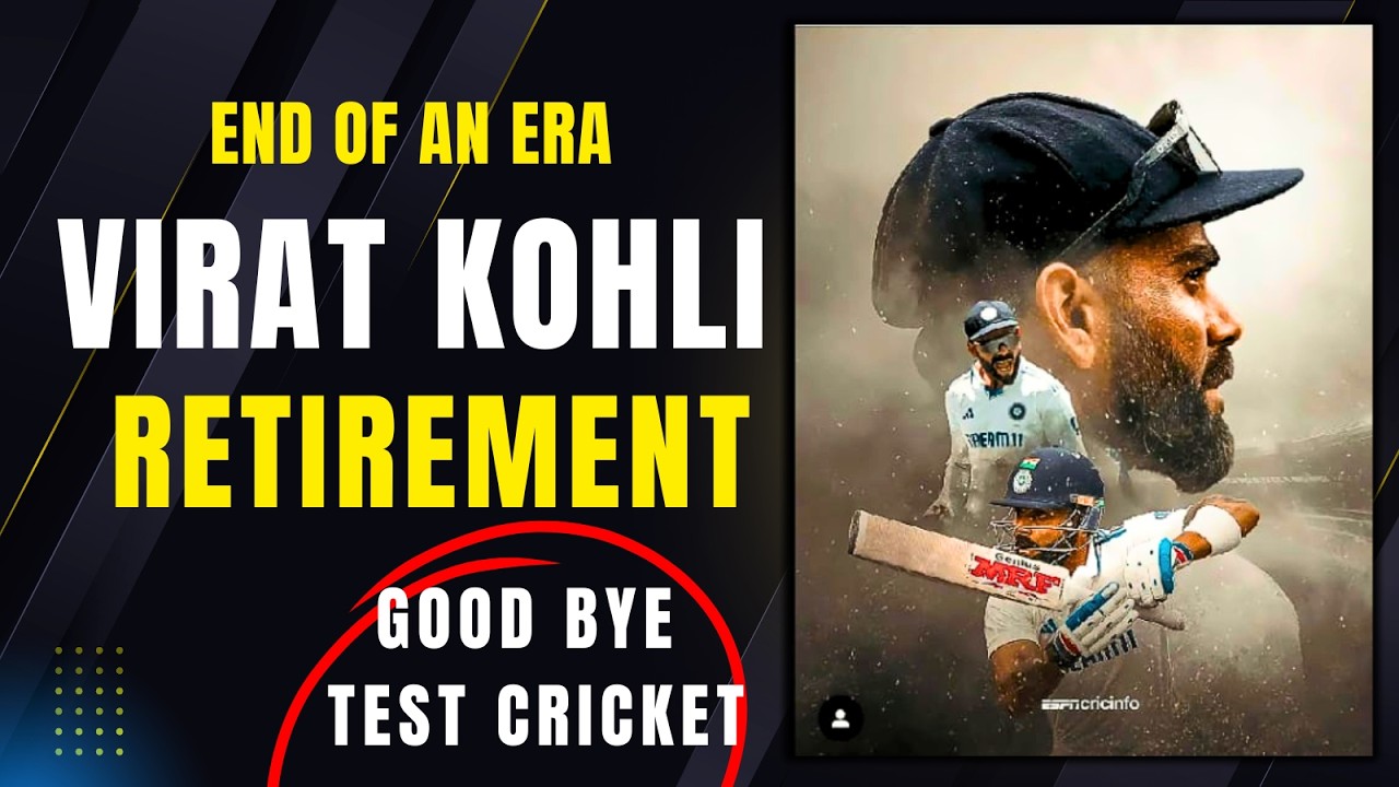 Kohli's Shocking Test Retirement Announcement End of Era YouTube