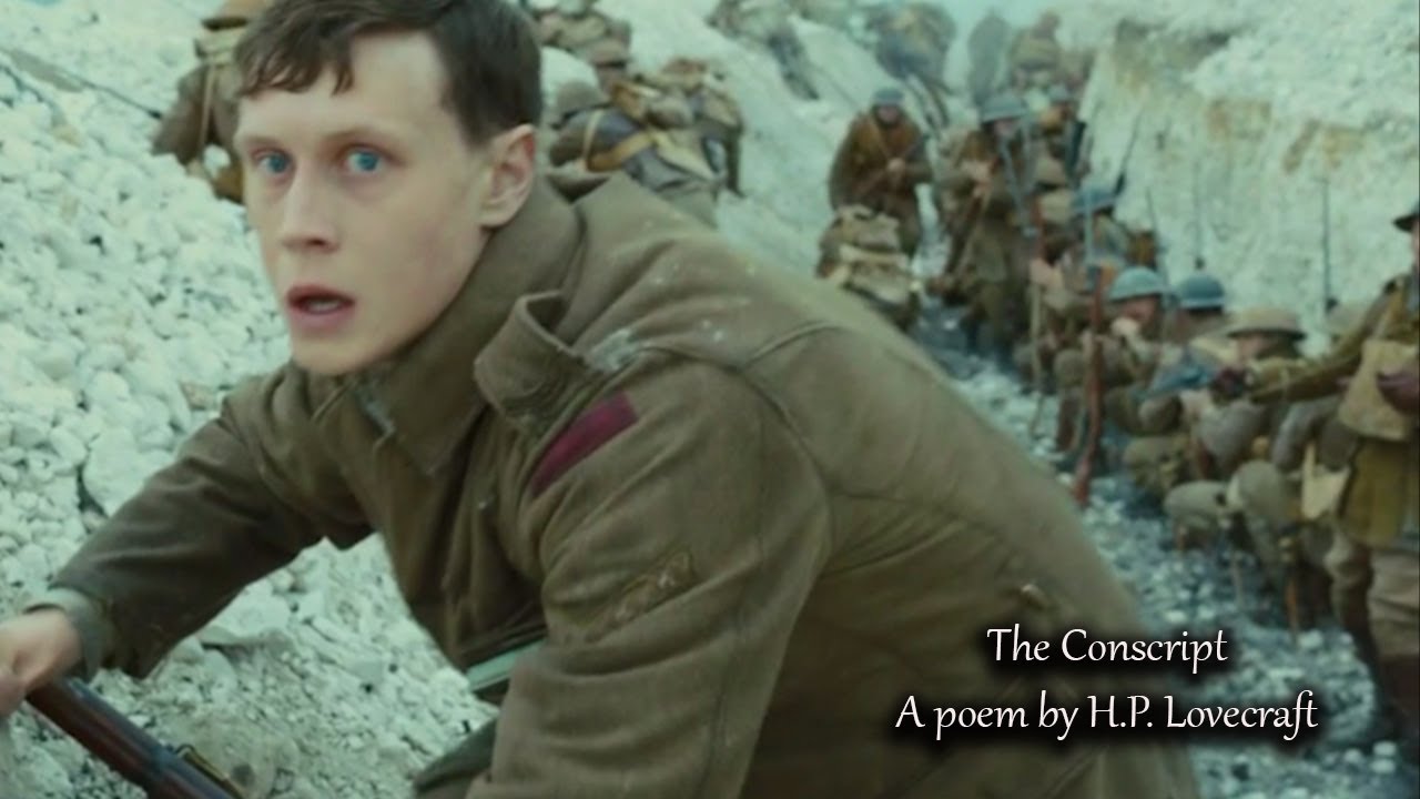 The Conscript a poem by H.P. Lovecraft - YouTube