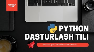 #Python Nima va Qanday Boshlasam Bo