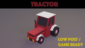 Tractor (3D Low poly / Game ready) Blender / EEVEE