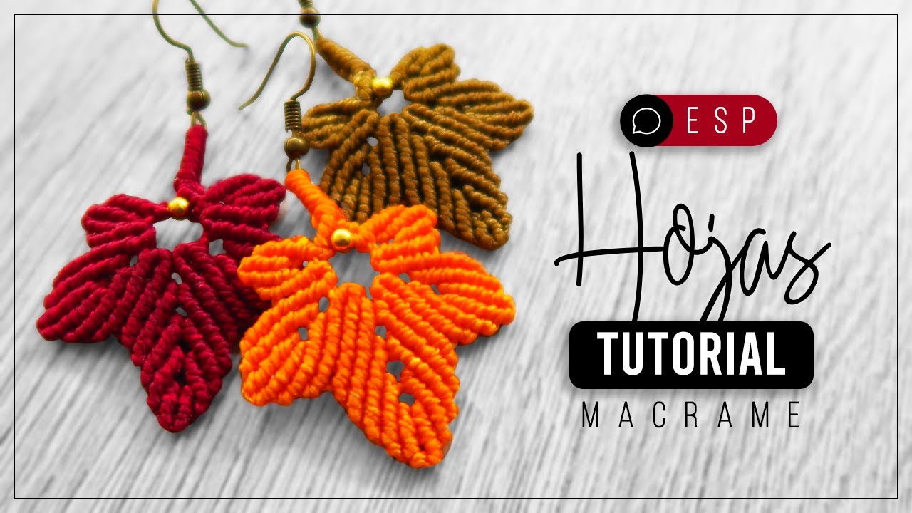 Como hacer hojas de macrame