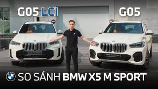 So sánh BMW X5 M Sport - Phiên bản G05 vs G05 LCI | Gia Minh Car