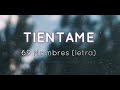 TIENTAME - 69 Nombres (letra)