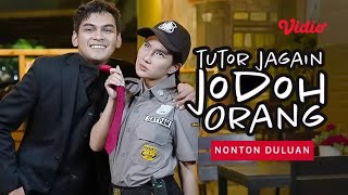 FTV Tutor Jagain Jodoh Orang