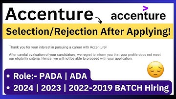 Accenture Rejection Mail after Applying | Multiple Parameters | PADA | 2024-2019 Hiring | Next ?