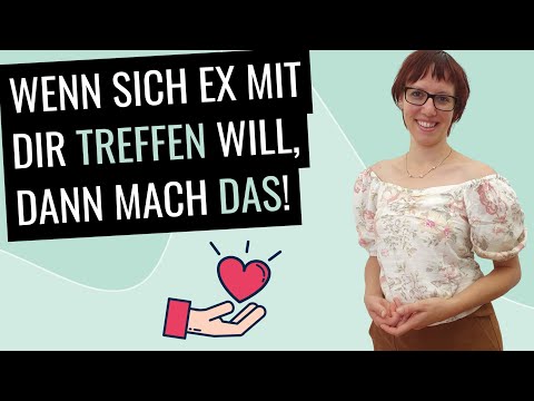 Video: Der Ex Will Sich Treffen