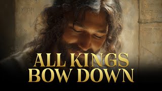 All Kings Bow Down | Hebrew English Worship Anthem | Melech HaMelachim Reigns Forever