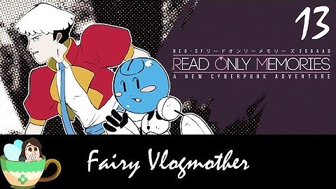 Read Only Memories 13: Rhyme Time!