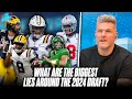 What Are The Biggest Lies In The Media Around The NFL Draft Right Now? | Pat McAfee Reacts