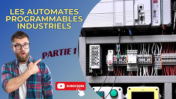 Automate programmable industriel API (Partie 1)