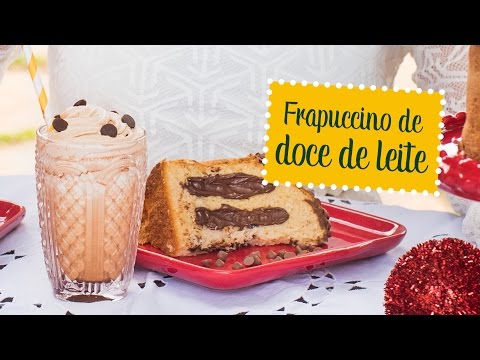 Frapuccino de Doce de Leite | O Chef e a Chata