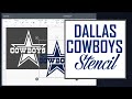 Cricut Design Space Dallas Cowboys Stencil DIY