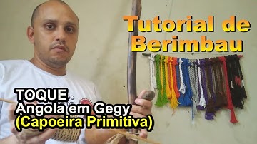 Tutorial de Berimbau - 30 (angola em gegy) Capoeira Primitiva