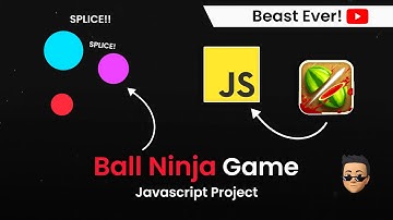 Ball Ninja Javascript Game | Fruit Ninja Clone | HTML canvas