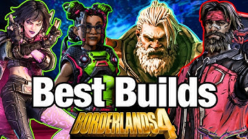 BEST BUILD for Each Vault Hunter in Borderlands 4