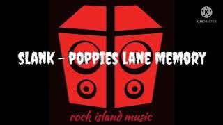 slank - poppies lane memory (karaoke)
