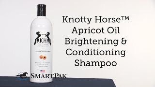 Knotty Horse™ Apricot Oil Brightening and Conditioning Shampoo Review