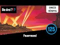 Die drei ??? Folge 125: Feuermond | Ganzes Hörspiel Mp3 Song