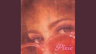 Pixie (Extended Mix)
