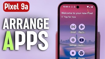 Google Pixel 9a Tutorial - Customize Your Home Screen by Moving and Organizing Apps
