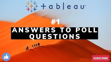 Tableau - Answers to Poll Questions #1