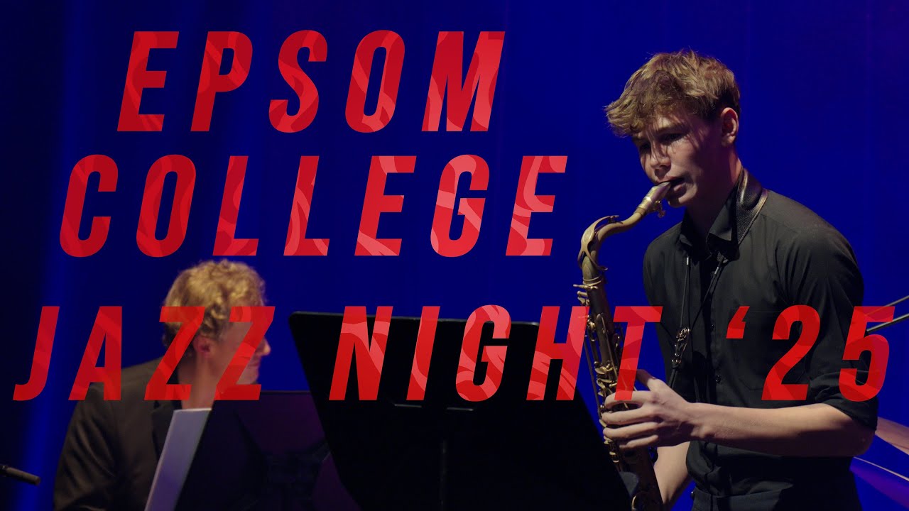 Epsom College - Jazz Night 2025