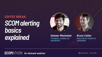 Coffee Break:  SCOM alerting basics explained