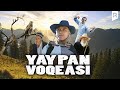 Yaypan voqeasi (o'zbek film) | Яйпан вокеаси (узбекфильм) 2008 #UydaQoling