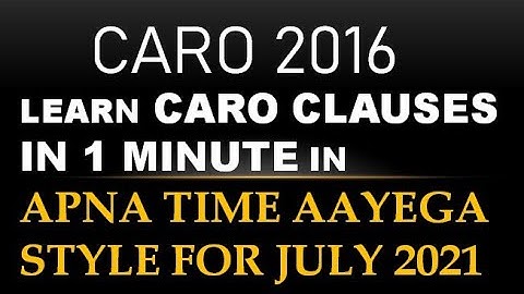 CARO 2016 | LEARN CLAUSES IN 1 MINUTE IN APNA TIME AAYEGA SWAG | CA INTER | CA FINAL FOR JULY 2021